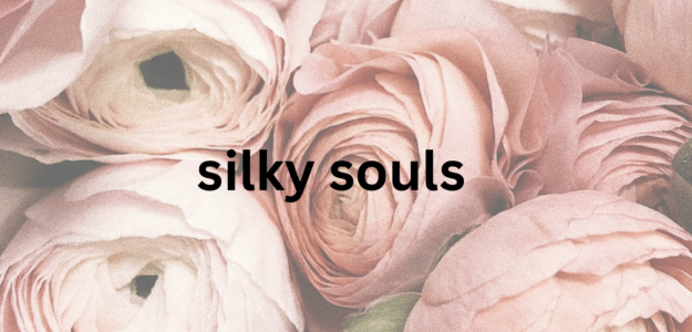 silkysouls