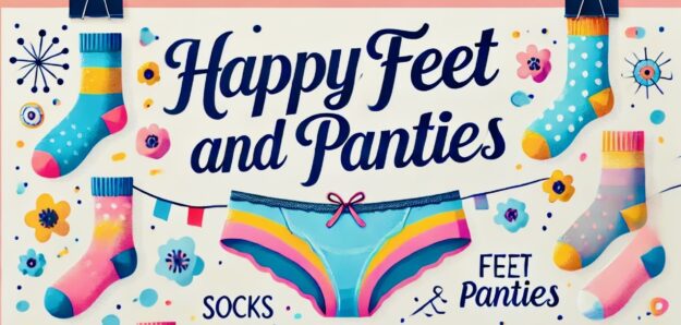 Happyfeetandpanties